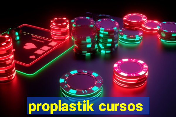 proplastik cursos